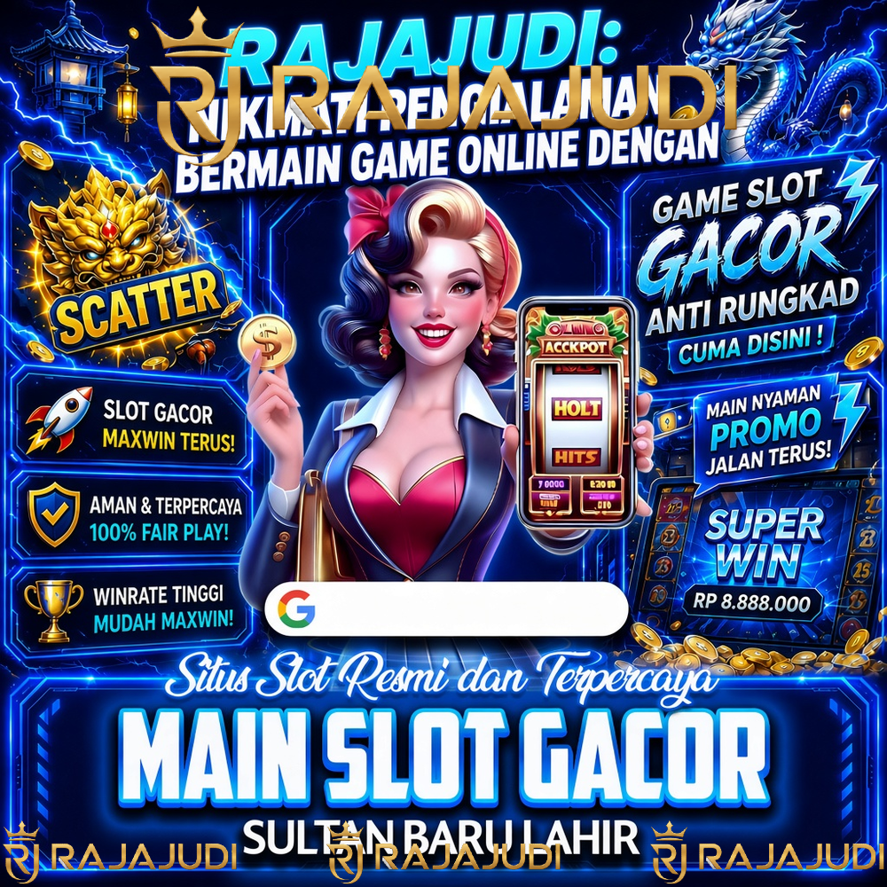 RAJAJUDI: Nikmati Pengalaman Bermain Game Online dengan Teknologi Digital Terbaru